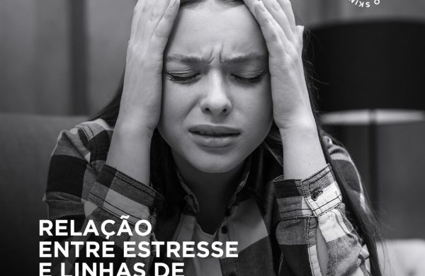 Relação entre estresse e linhas de expressão