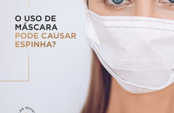 O uso de máscaras pode causar espinhas?