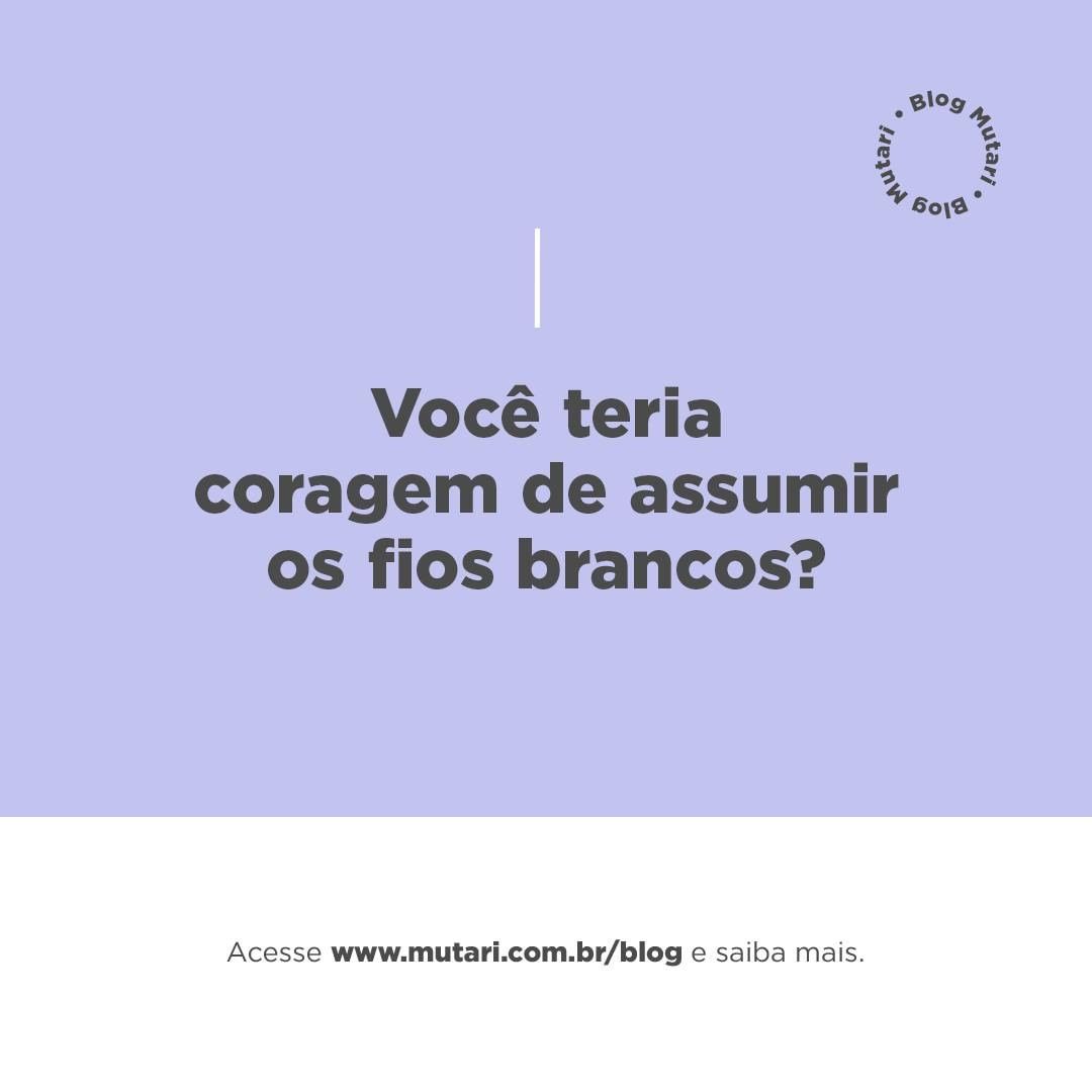 Você está visualizando atualmente Transição capilar: assumindo os fios brancos