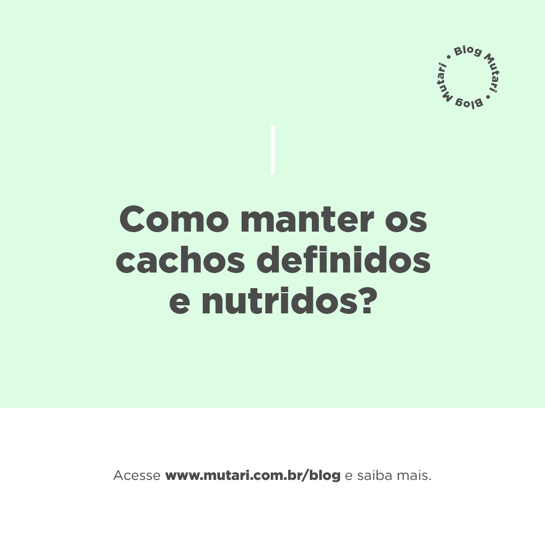 Você está visualizando atualmente Cachos nutridos e definidos por muito mais tempo? Temos!